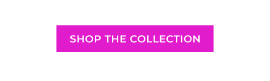 Shop the collection