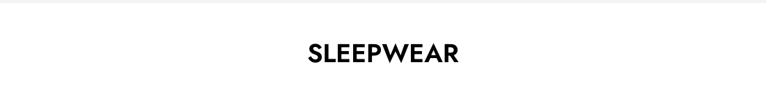Sleepwear