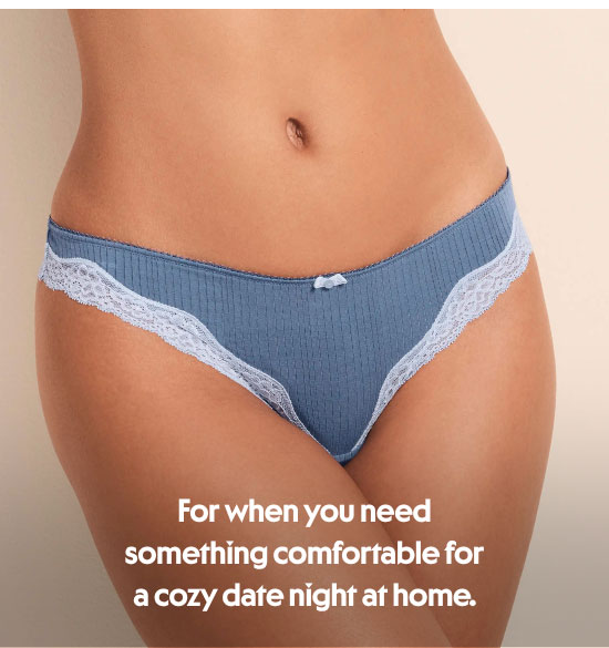 For when you need something comfortable for a cozy date night at home.