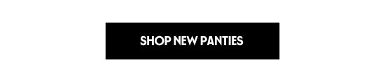 Shop new panties
