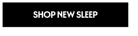 Shop New Sleep